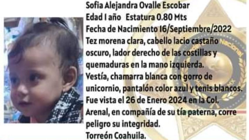 Roban a bebé Sofía Alejandra de 1 año en Coahuila; FGE asegura que corre peligro