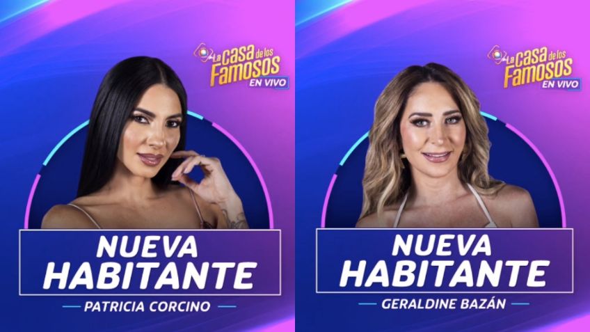 Casa de los Famosos 4: Geraldine Bazán y Patricia Corcino son las nuevas integrantes de la competencia