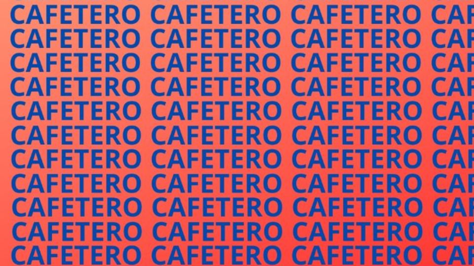 Solo una mente con un coeficiente alto encuentra la palabra ‘CAFETERA’ en menos de 5 segundos