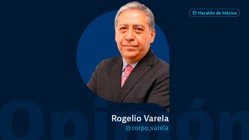 Rogelio Varela / Corporativo / Opinión El Heraldo de México