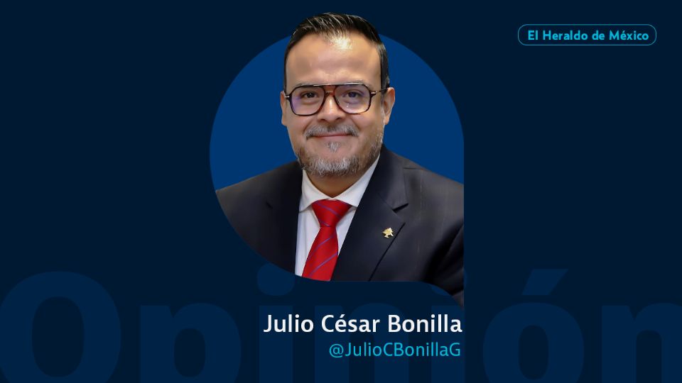 Julio César Bonilla / Columna invitada / Opinión El Heraldo de México