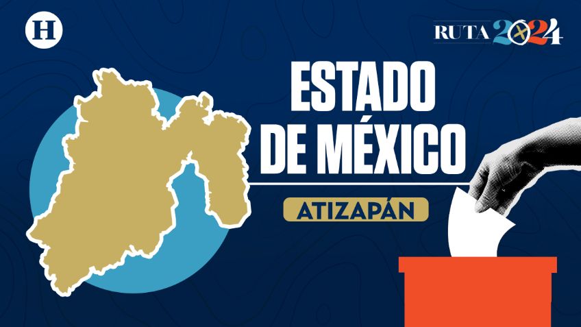 Elecciones en el Estado de México 2024: ¿quién ganó en Atizapán? | PREP