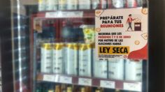 Edomex: sin venta de alcohol en 125 municipios, ¿cuándo empieza la Ley Seca?