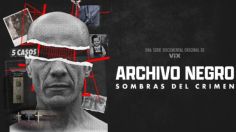 N+ Docs produce nueva serie documental para ViX en torno a los crímenes más impactantes de México