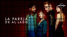 TRAILER: La serie "La pareja de a lado" es el thriller erótico lleno de tensión y misterio que te atrapará en Universal+