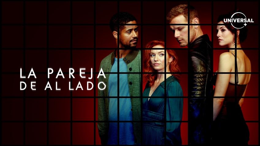 TRAILER: La serie "La pareja de a lado" es el thriller erótico lleno de tensión y misterio que te atrapará en Universal+