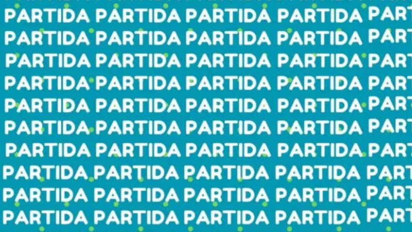 Sólo una mente muy brillante puede encontrar la palabra 'PARTIDO’ en menos de 10 segundos