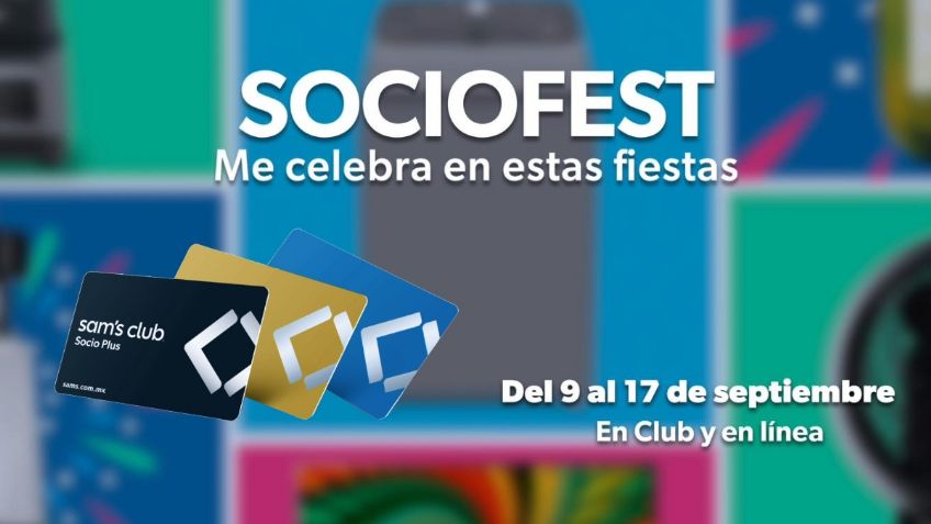 Socio Fest de Sam’s Club: estas son las mejores ofertas que puedes aprovechar el 9 al 17 de septiembre