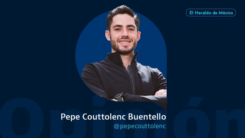 Pepe Couttolenc Buentello / Columna Invitada / Opinión El Heraldo de México