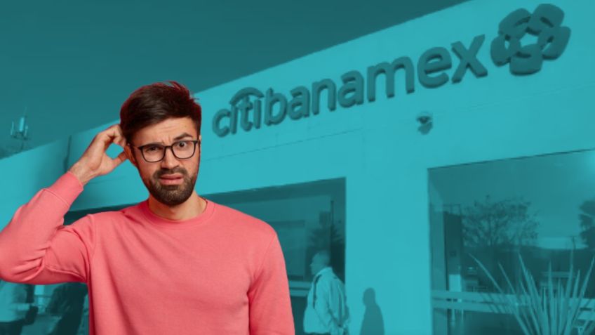 ¿Por qué Banamex cobra 799 pesos de comisión a sus clientes?