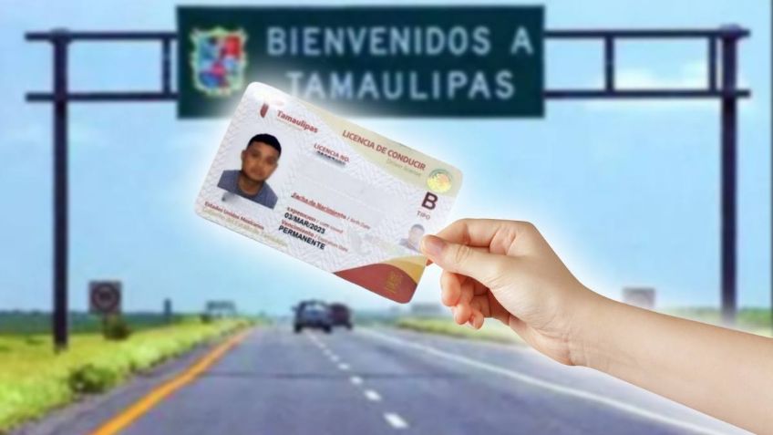 ¿Cuánto cuesta la licencia de conducir en Tamaulipas en 2025? | PRECIO y REQUISITOS