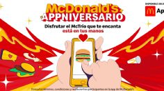 ¡Celebra con McDonald's en su Appniversario! Descarga la APP y disfruta de las mejores promociones