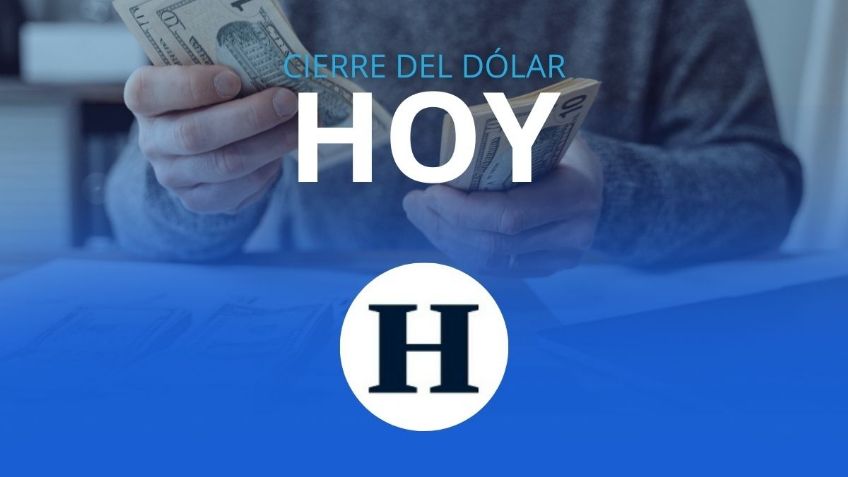 ¿Cómo cierra el dólar HOY 7 de enero de 2025? | TIPO DE CAMBIO