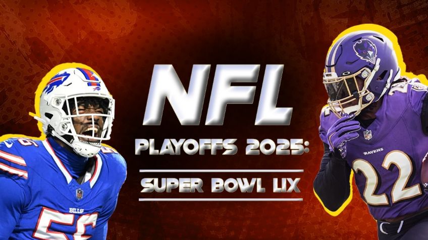 NFL Playoffs 2025: horario, fechas, equipos y todo lo que debes saber de la carrera al Super Bowl LIX